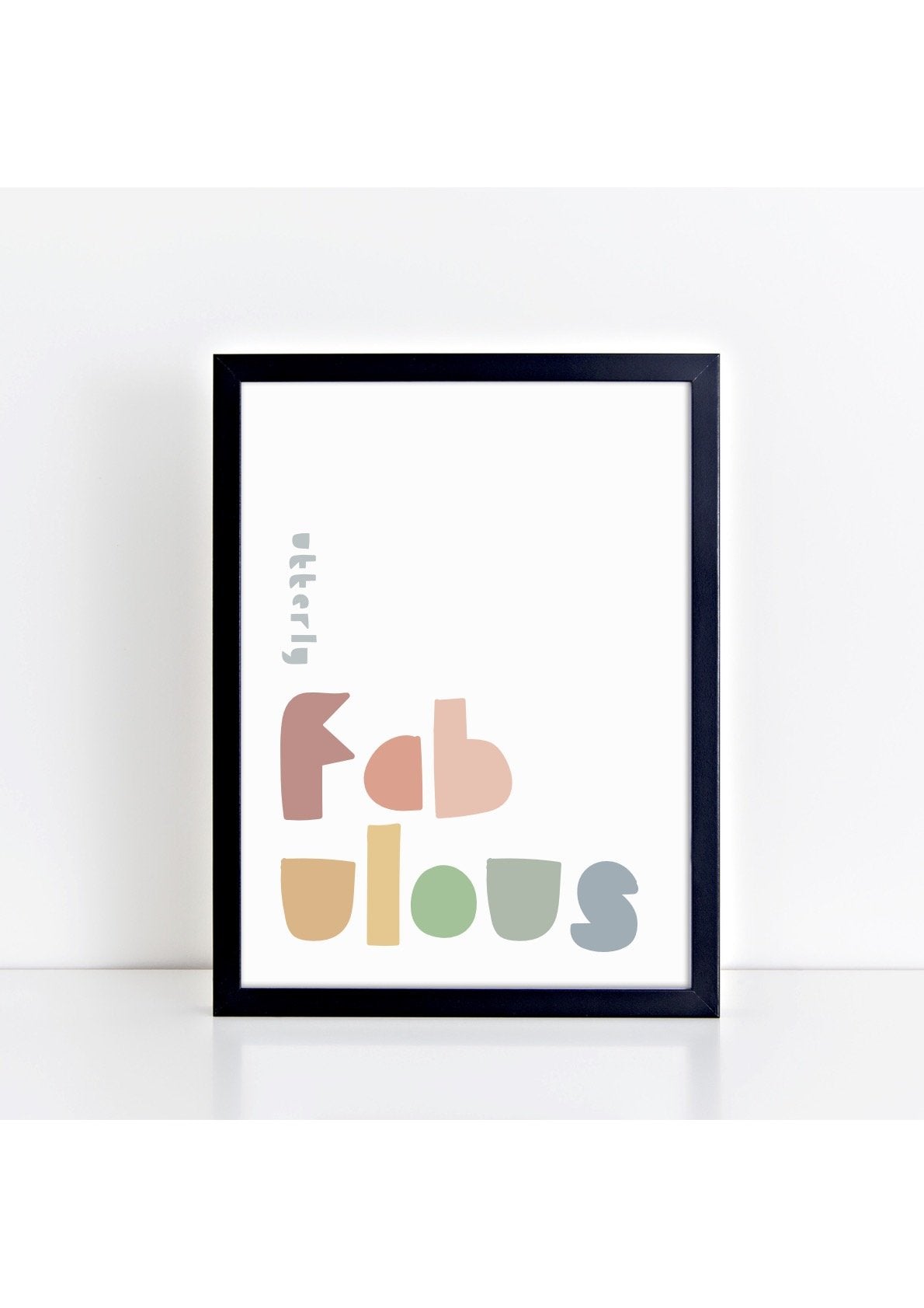 Utterly Fabulous - muted tones