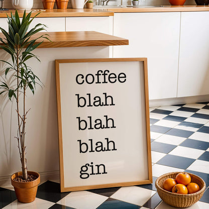 Framed coffee and gin sign with text in a kitchen setting