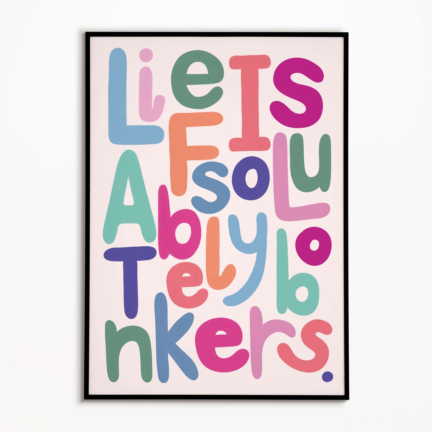 Colourful text kitchen poster with motivational quote on a white background