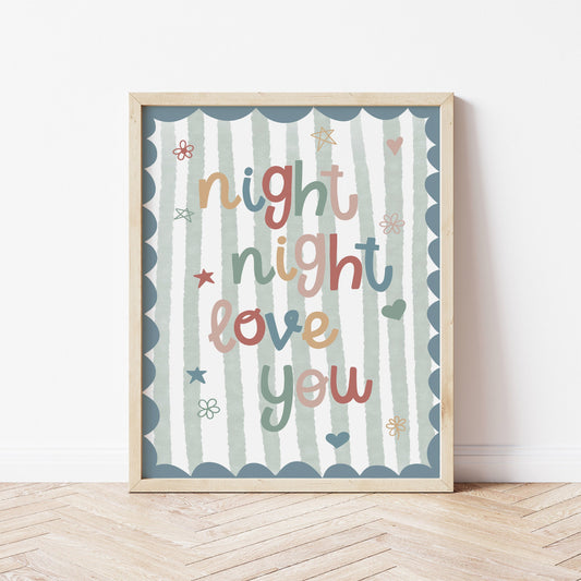Framed artwork with 'night night love you' text on a green striped background with a blue scalloped edge.