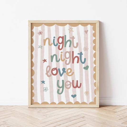 Night Night Love You nursery wall art, with a scalloped edge and pink stripes.
