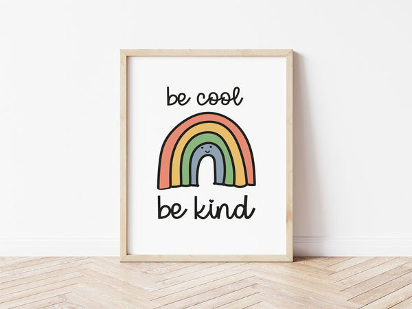 Be Cool Be Kind - Rainbow Retro