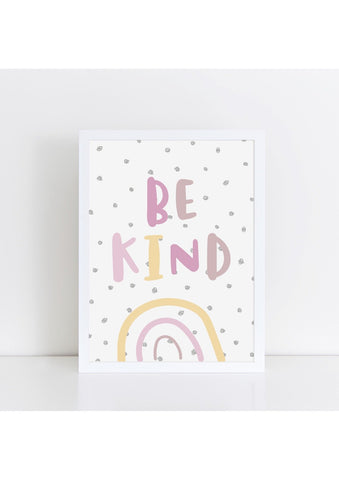 Be Kind - Pinks