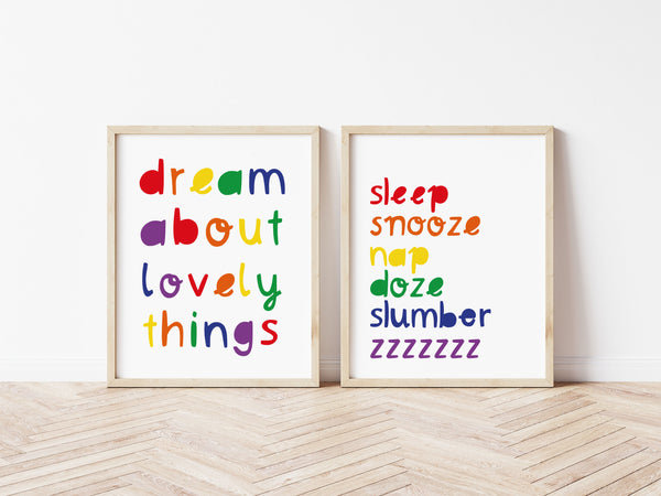 Dream About Lovely Things Rainbow Print