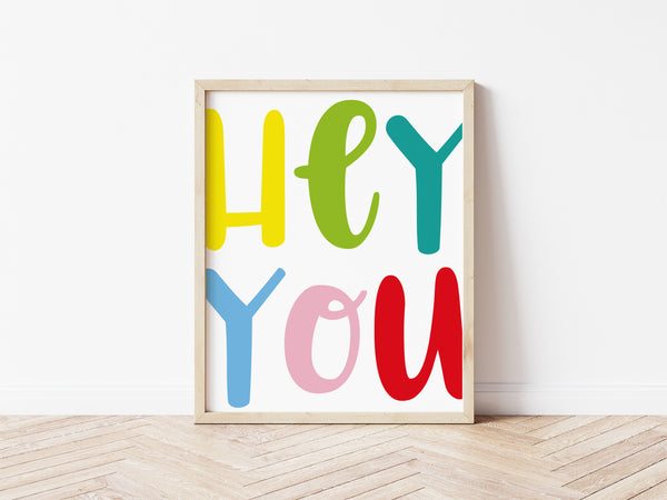 Hey You Print - large font