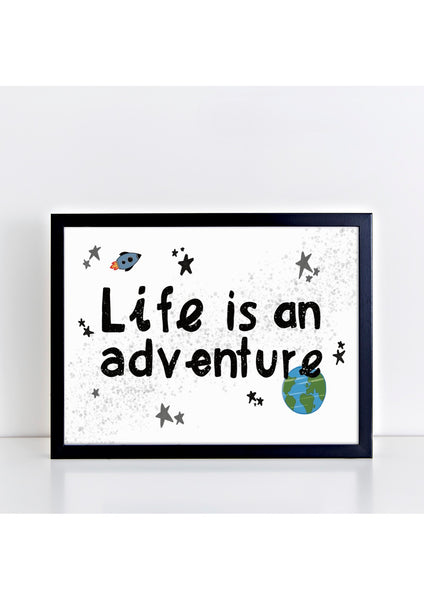 Life is an Adventure White Print