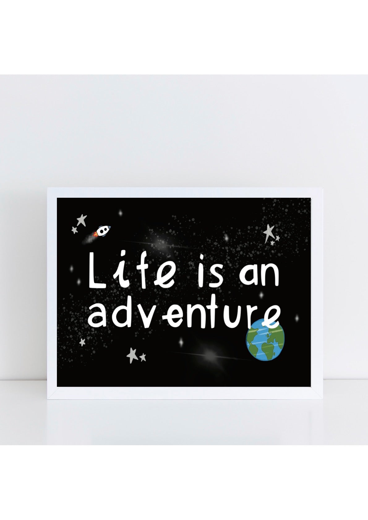 Life is an Adventure Print