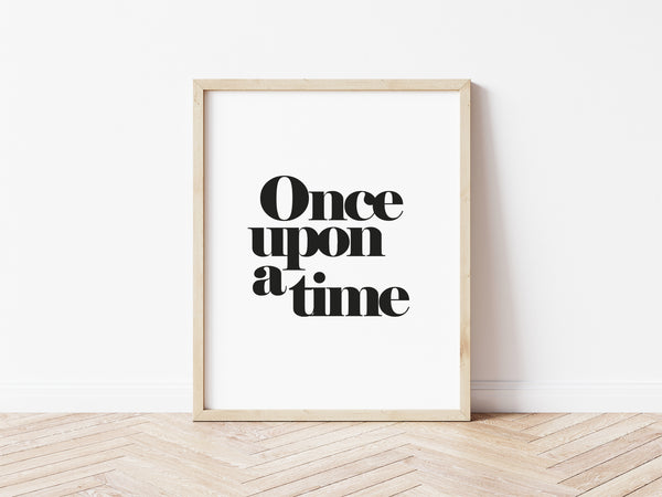 Once Upon A Time Print