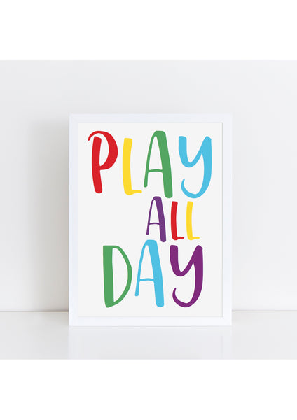 Play All Day Print