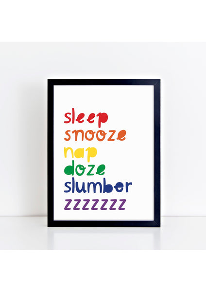 Sleep Snooze Rainbow Print