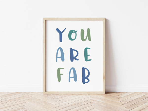 You Are Fab Print - Blues