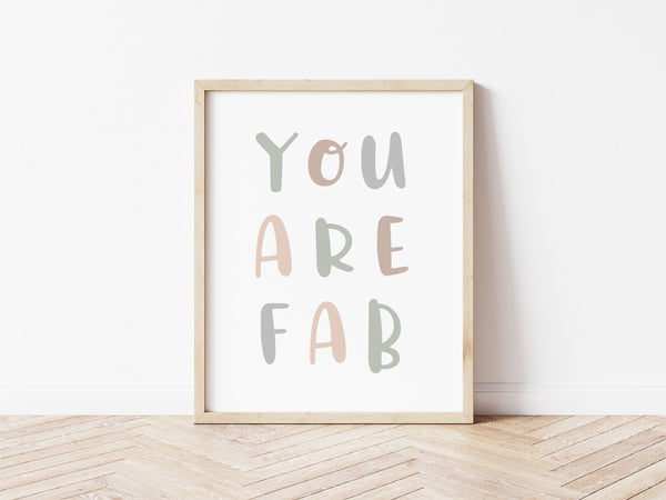 You Are Fab Print - Muted Camo