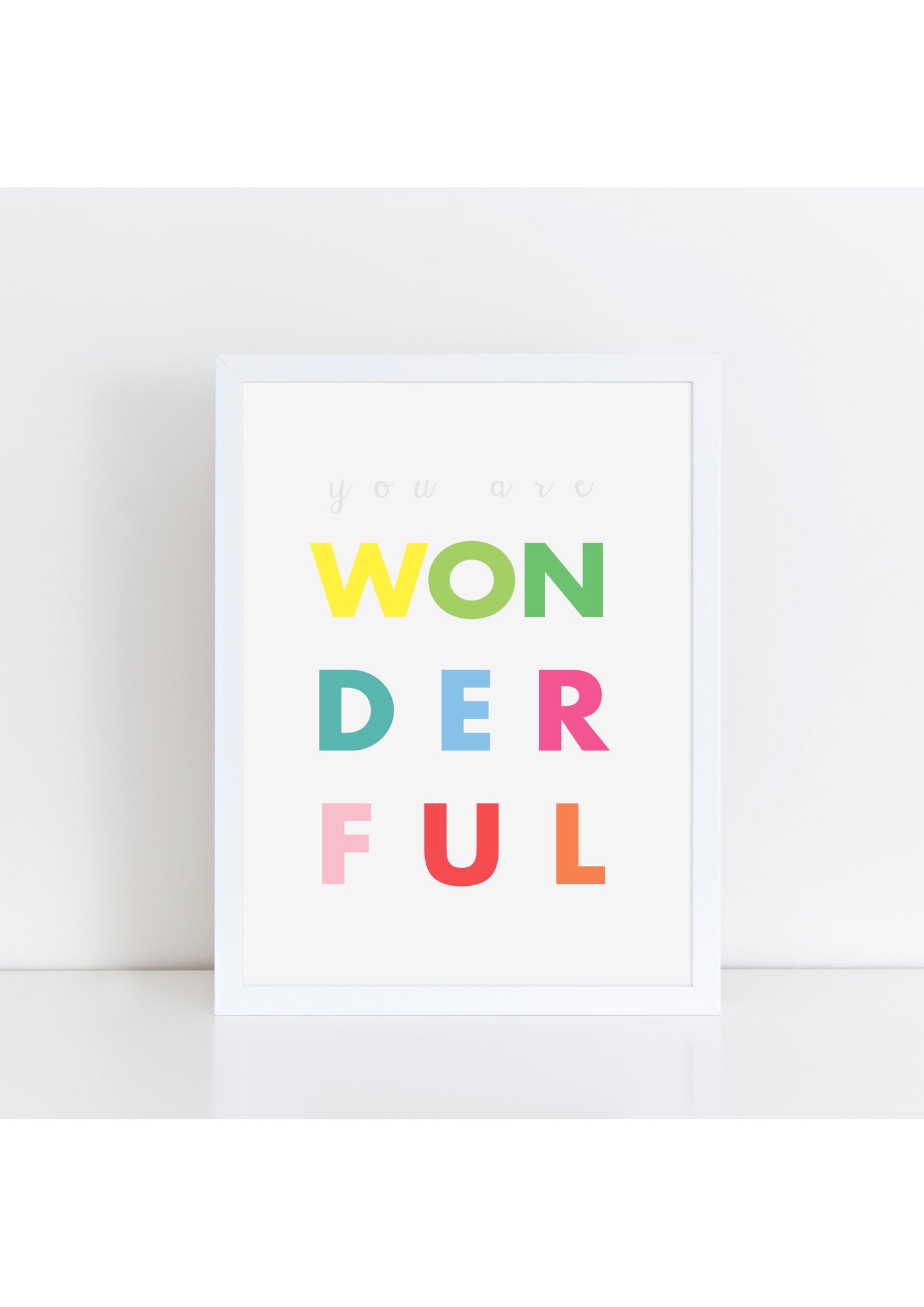 You Are Wonderful Print