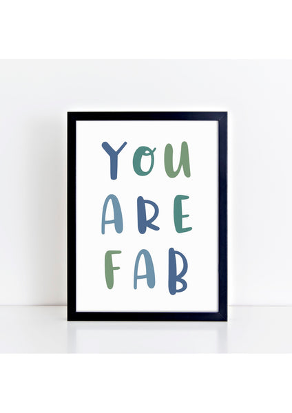 You Are Fab Print - Blues