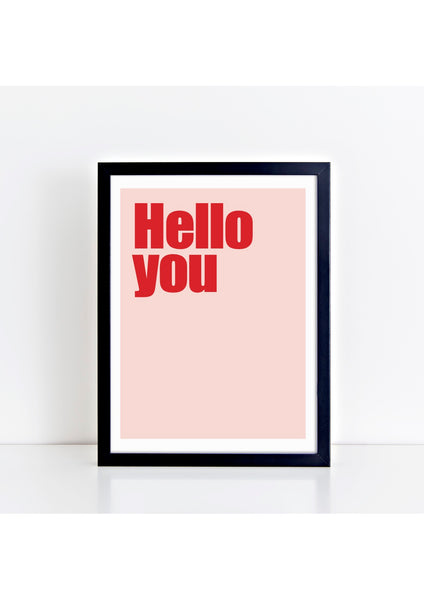 Hello You Print