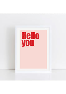 Hello You Print