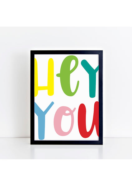 Hey You Print - large font