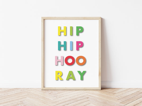 Hip Hip Hoo Ray Print