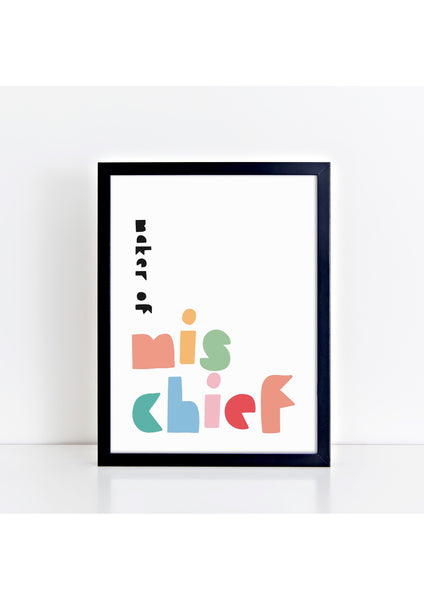 Maker of Mischief Print - spring tones