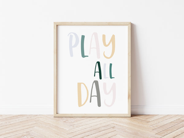 Play All Day Print - muted