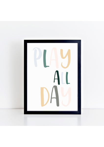 Play All Day Print - muted