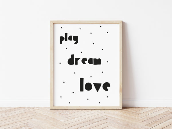 Play Dream Love Print