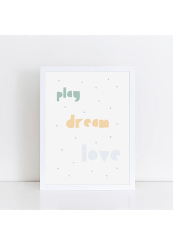 Play Dream Love Print - muted